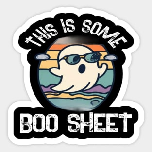 This Is Some Boo Sheet, Funny Dinosaure Halloween Party,Happy Halloween Day,Funny Spooky Vibes, Funny Pumpkin Gift Sticker